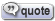 Quote&nbsp;Guests